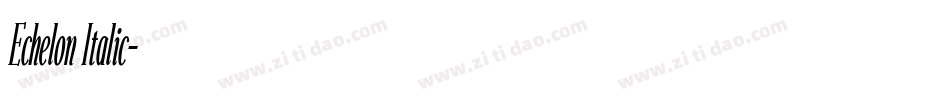 Echelon Italic字体转换
